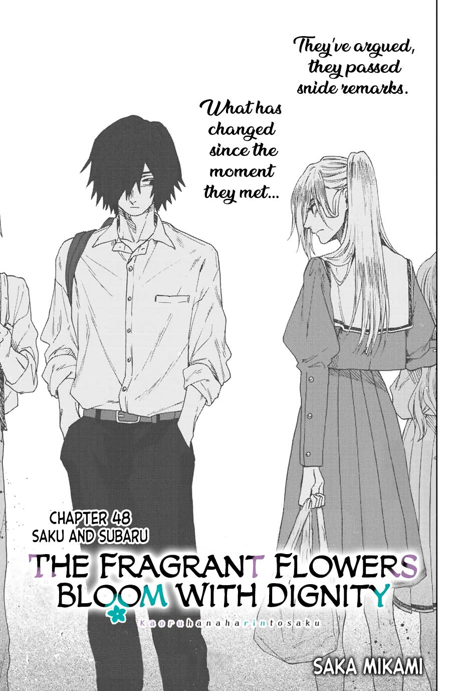 Read The Fragrant Flower Blooms With Dignity EN Manga Online
